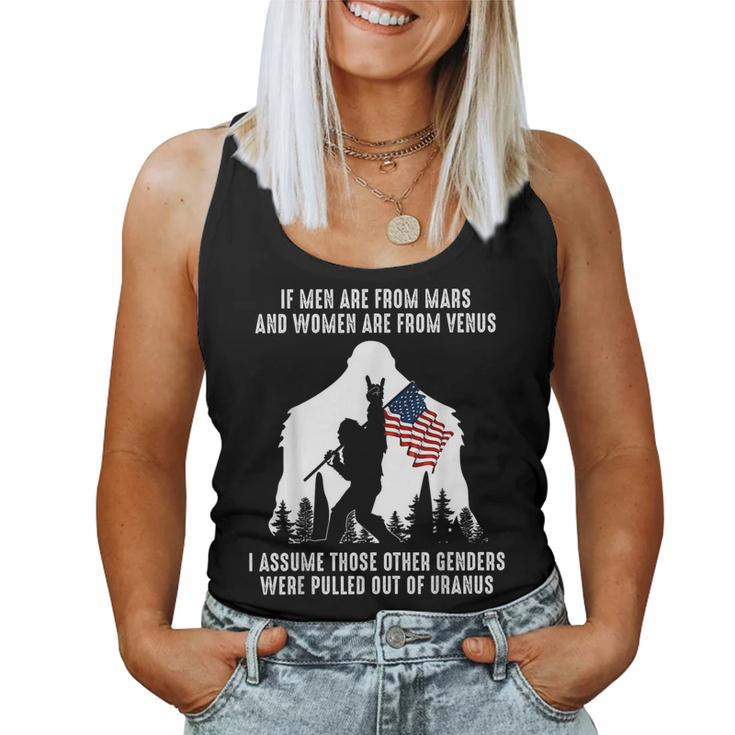 Bigfoot If Men Are From Mars & Women Are From Venus  Women Tank Top