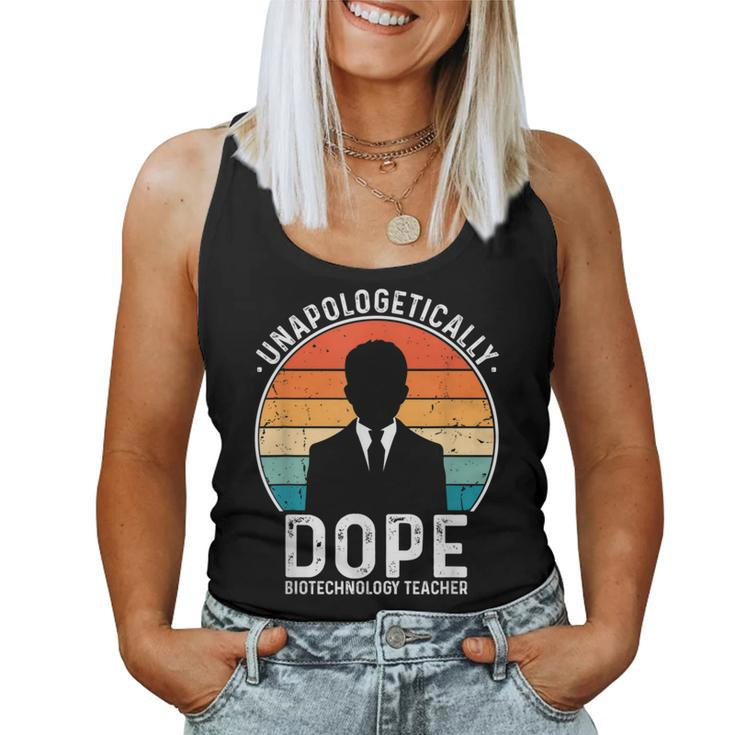 Biotechnology Teacher Unapologetically Dope Pride History Women Tank Top