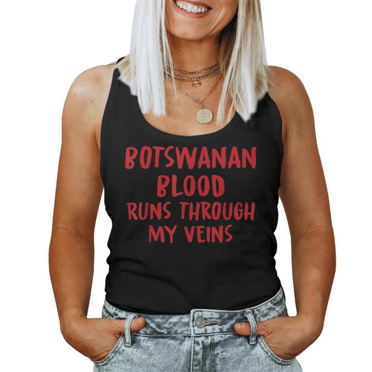Botswanan Blood Runs Through My Veins Novelty Sarcastic Word Women Tank Top