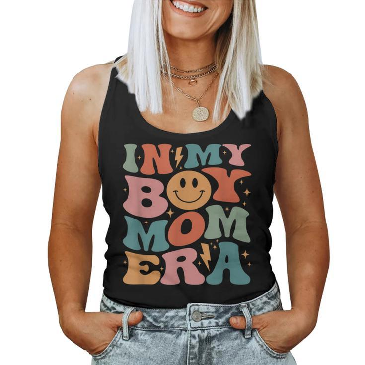 In My Boy Mom Era Groovy Mom Of Boys Gifts Funny Mothers Day  Women Tank Top