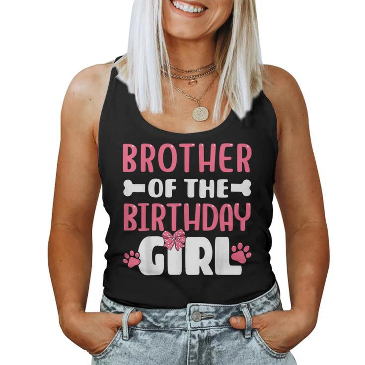 Brother Of The Birthday Girl Dog Paw Birthday Party Women Tank Top