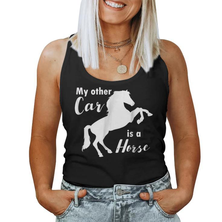 My Other Car Is A Horse For Horse Lovers Women Tank Top