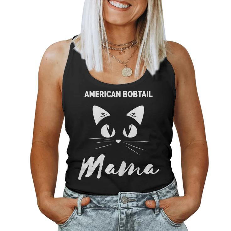 Cat Mom American Bobtail Women Tank Top
