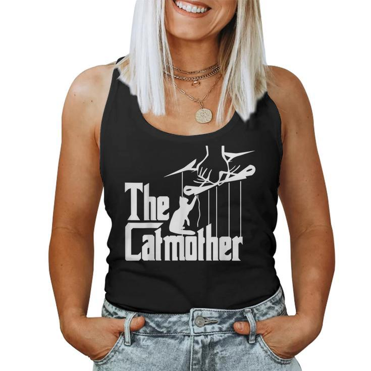 The Catmother Cat Quote For Mothers Women Tank Top