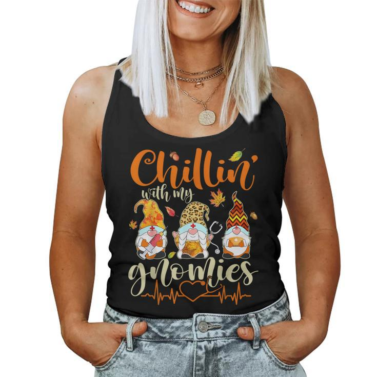 Chillin With My Gnomies Nurse Gnome Happy Thanksgiving Fall Women Tank Top