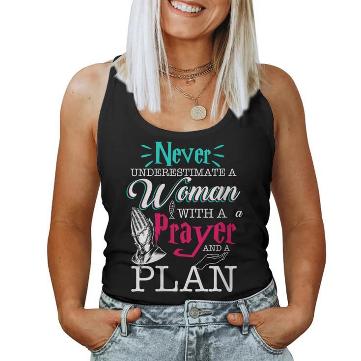 Christian Faith Never Underestimate A With Prayer Plan Women Tank Top