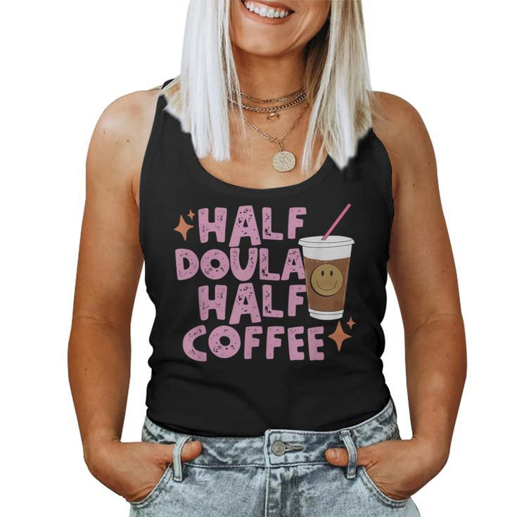 Coffee Graphic Half Doula Half Coffee Doula Women Tank Top
