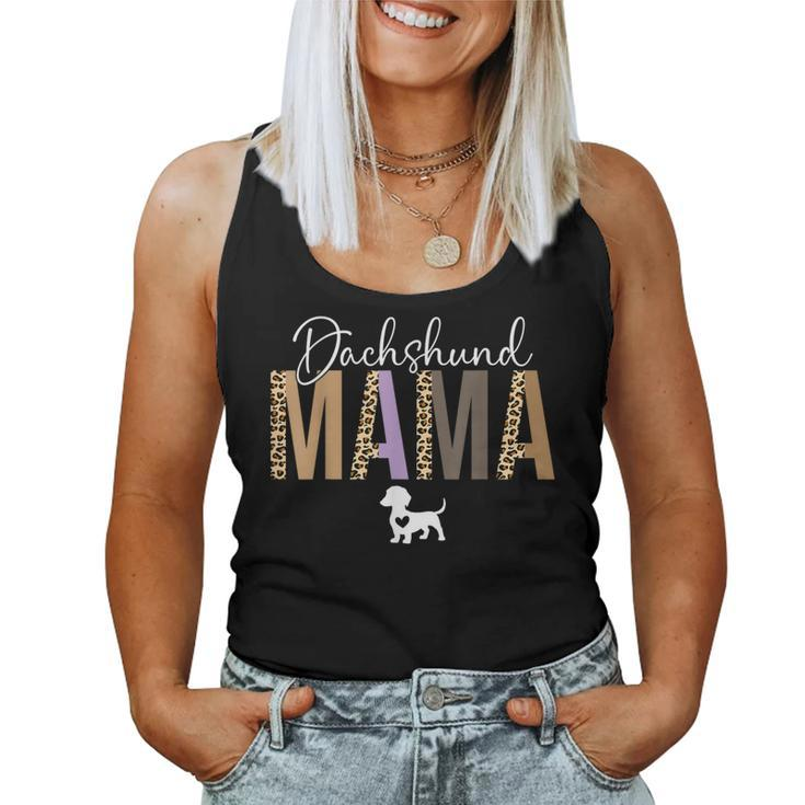 Dachshund Mom For Dachshund Mama Dog Mom Pet Women Tank Top