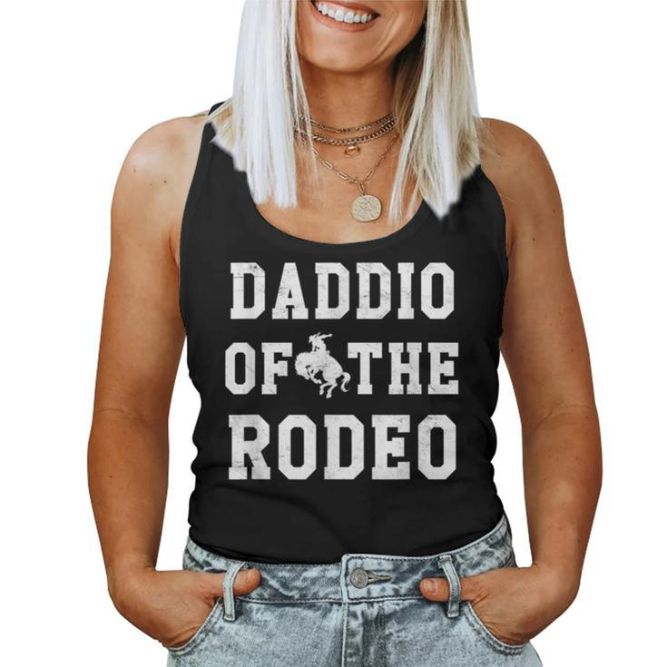 Daddio Of The Rodeo Fathers Day Cowboy Horse Lover Dad Women Tank Top