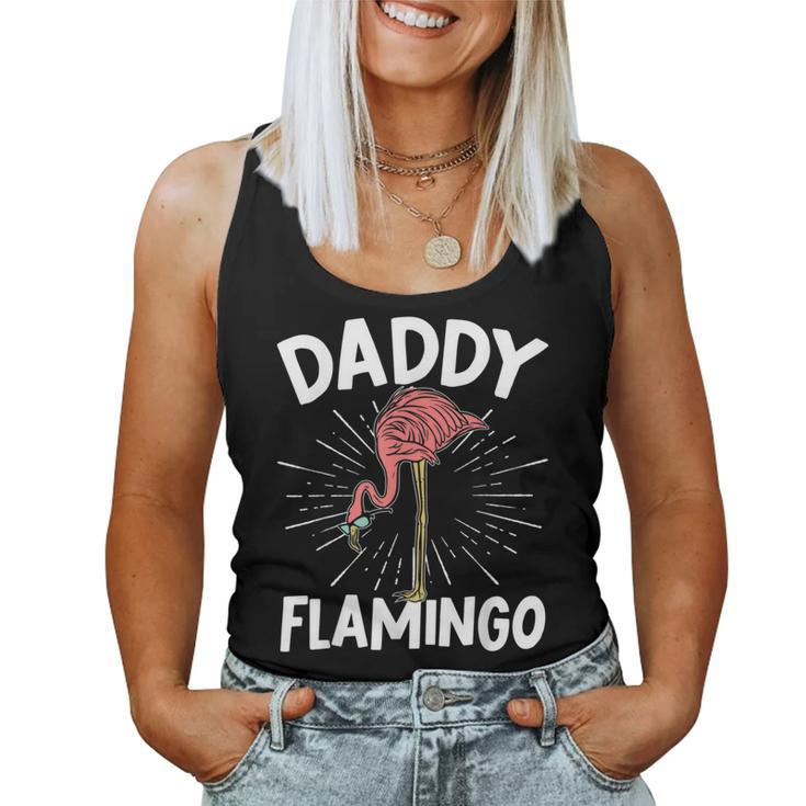 Daddy Flamingo Whisperer Best Dad Ever Pink Bird Fathers Day For Dad Women Tank Top