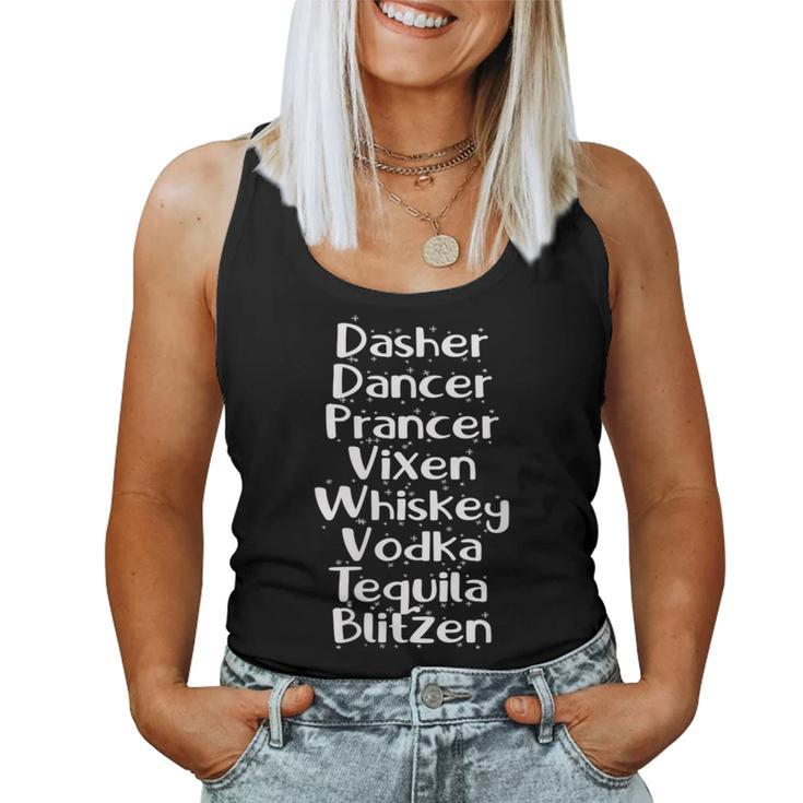 Dasher Dancer Whiskey Vodka Tequila Christmas Alcohol Women Tank Top