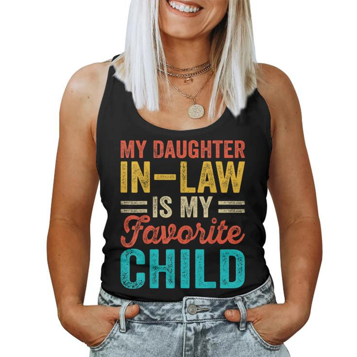 My Daughter-In-Law Is My Favorite Child Family Women Tank Top