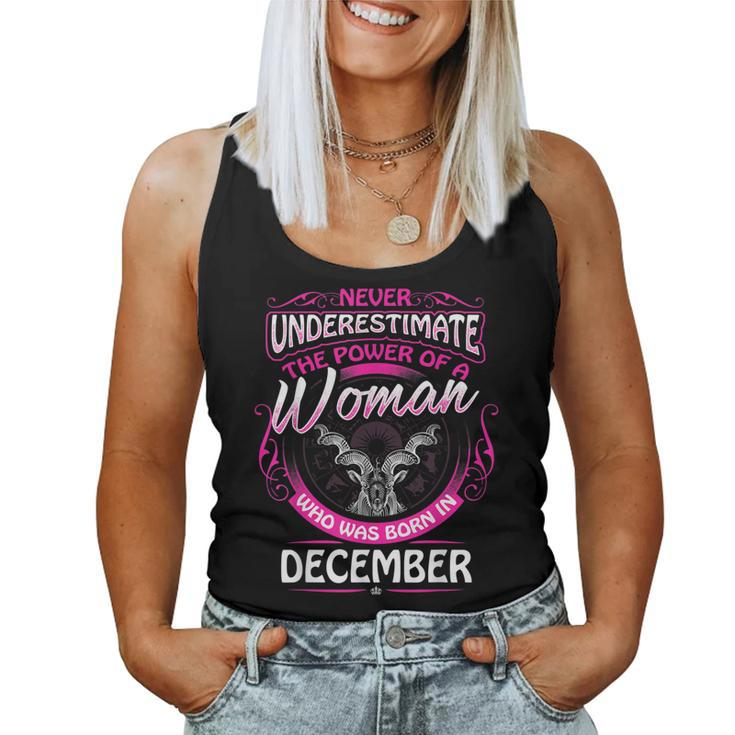 December Capricorn Woman Zodiac Birthday Never Underestimate Women Tank Top