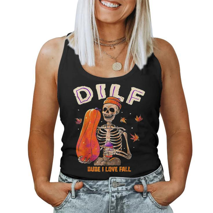 Dilf Dude I Love Fall Skeleton Pumpkin Halloween Customs Women Tank Top