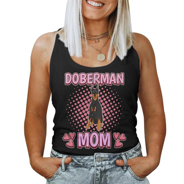 Doberman Mom Mommy Doberman For Mom Women Tank Top