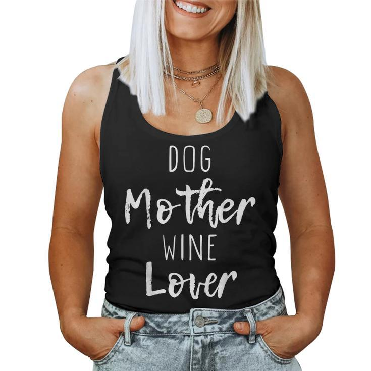 Dog Mother Wine Lover Cute Mom Drinking Christmas Women Tank Top