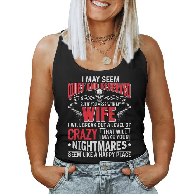 Don't Mess With My Wife For Men Women Tank Top