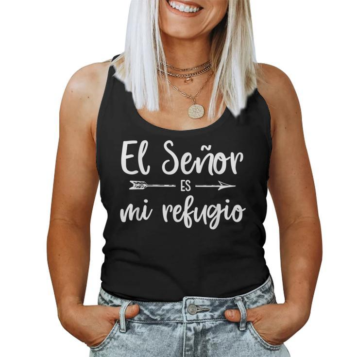 El Señor Es Mi Refugio Cita Religiosa Spanish Christian Women Tank Top