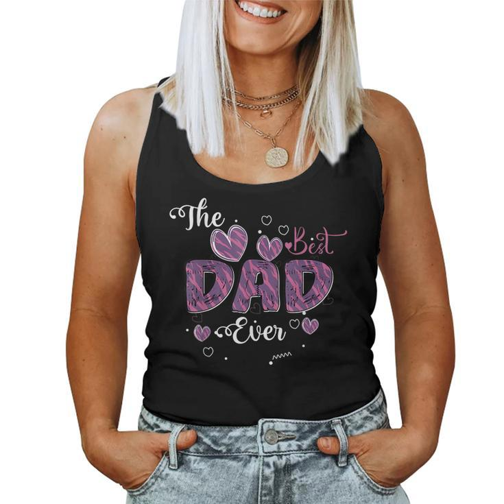 Father Day Best Dad Ever From Daughter Son Mom Kids Women Tank Top