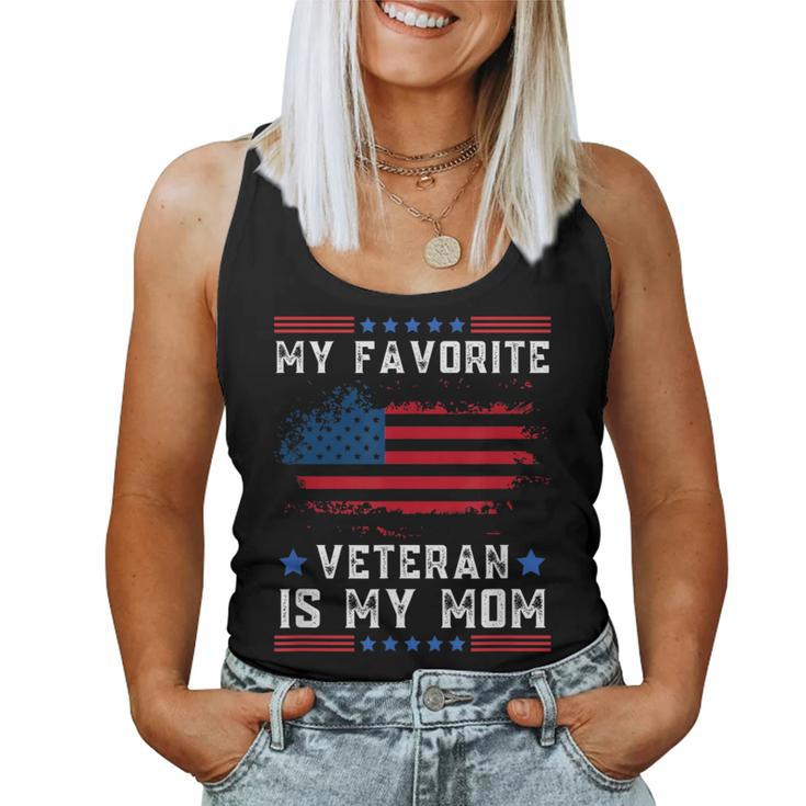 My Favorite Veteran Is My Mom Us Flag Veteran Proud Mother Women Tank Top