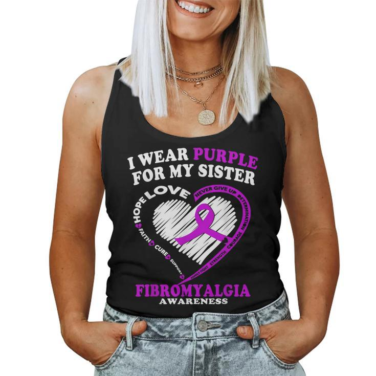 Fibromyalgia Awareness I Wear Purple For My Sister Women Tank Top