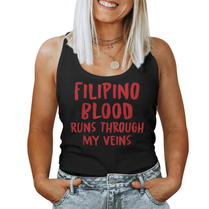 Filipino Blood Runs Through My Veins Novelty Sarcastic Word Women Tank Top