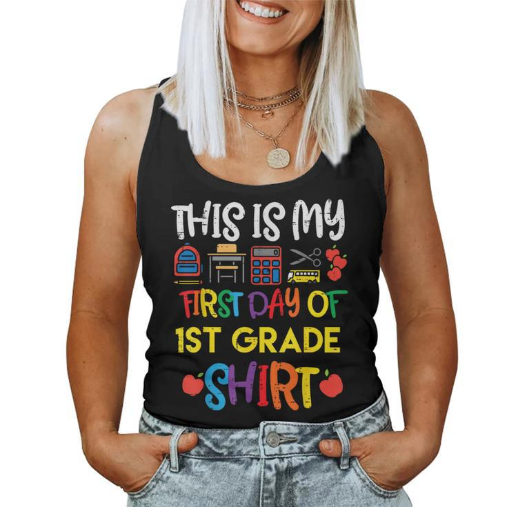 My First Day Of 1St Grade  Back To School Boys Girls  Women Tank Top Weekend Graphic