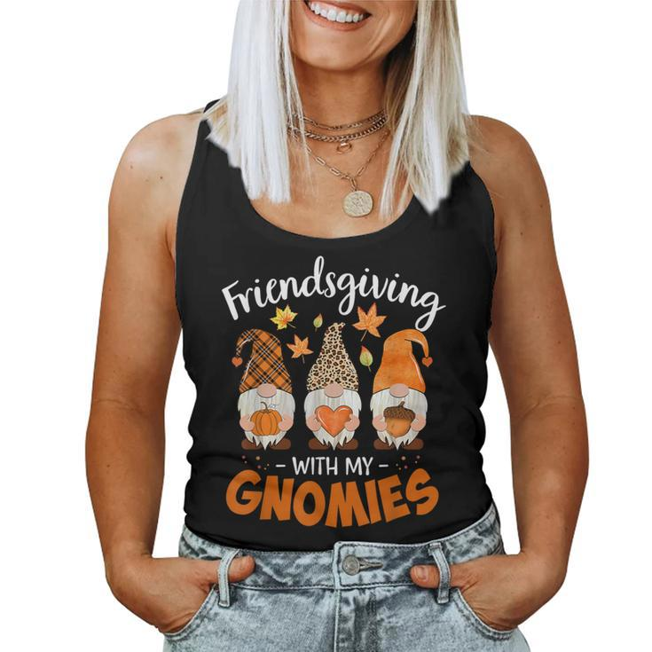 Friendsgiving With My Gnomies Thanksgiving Gnome Women Tank Top