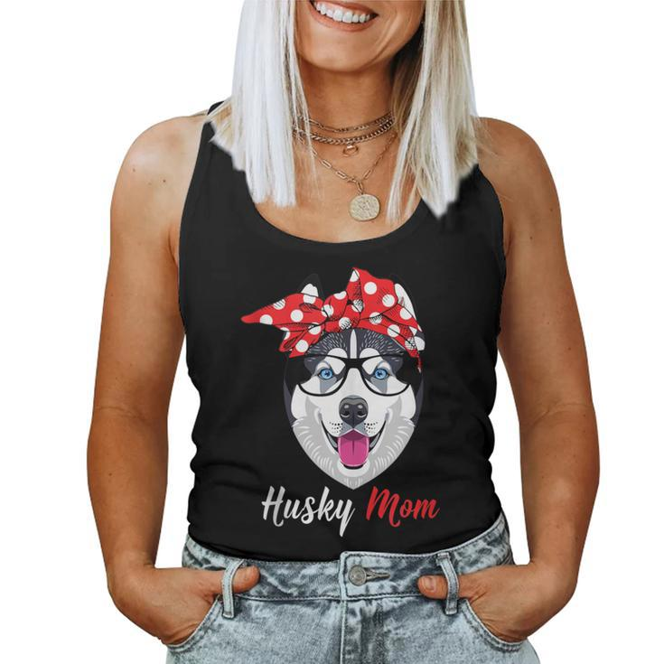 Siberian Husky Mom For Dogs Lovers Women Tank Top