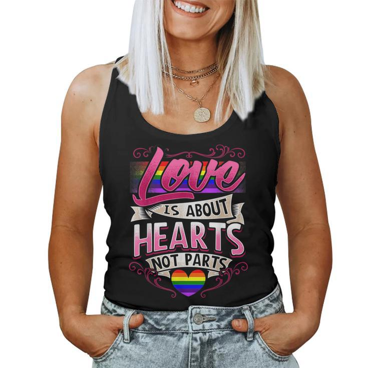 Gay Pride Lgbt Rainbow Love Is About Hearts Not Parts Women Tank Top