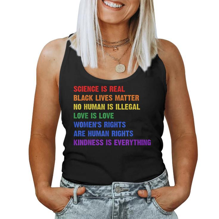 Gay Pride Science Is Real Black Lives Matter Womens Rights Women Tank Top