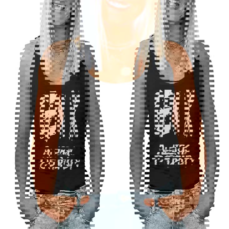 Gen X Allergic To Stupidity Generation X Humor Women Tank Top