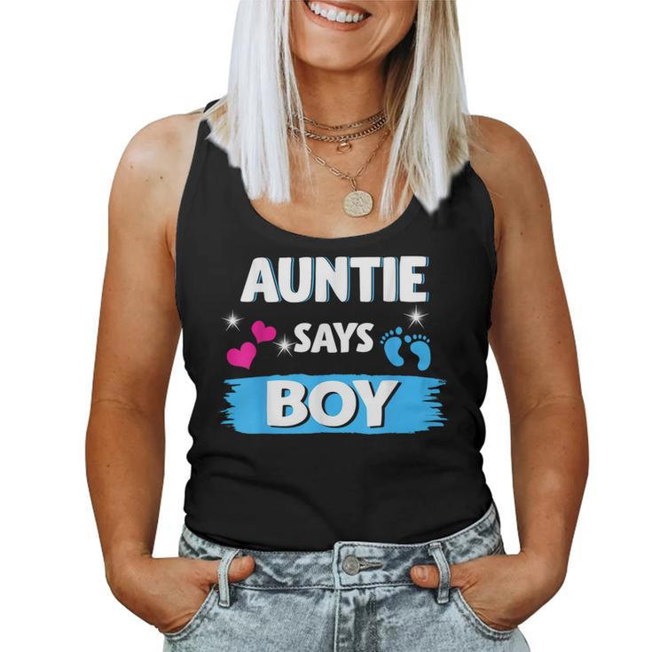 Gender Reveal Auntie Says Boy Matching Family Baby Party Women Tank Top
