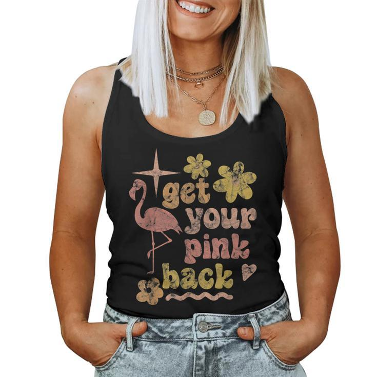 Get Your Pink Back Funny Flamingo Graphic  Women Tank Top Weekend Graphic