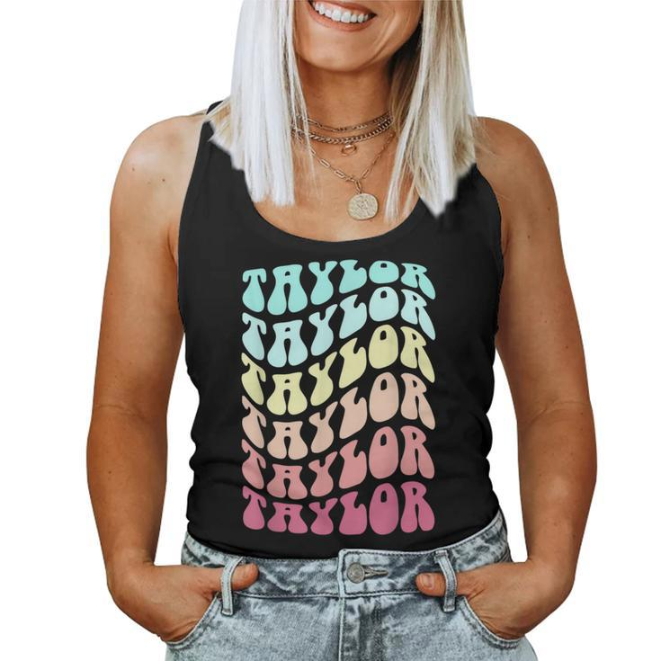Girl Retro Taylor First Name Personalized Groovy Birthday  Women Tank Top Weekend Graphic