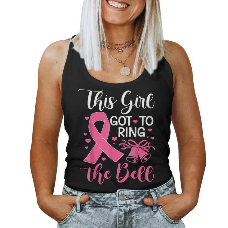This Girl Got To Ring The Bell Chemo Grad Breast Cancer Women Tank Top