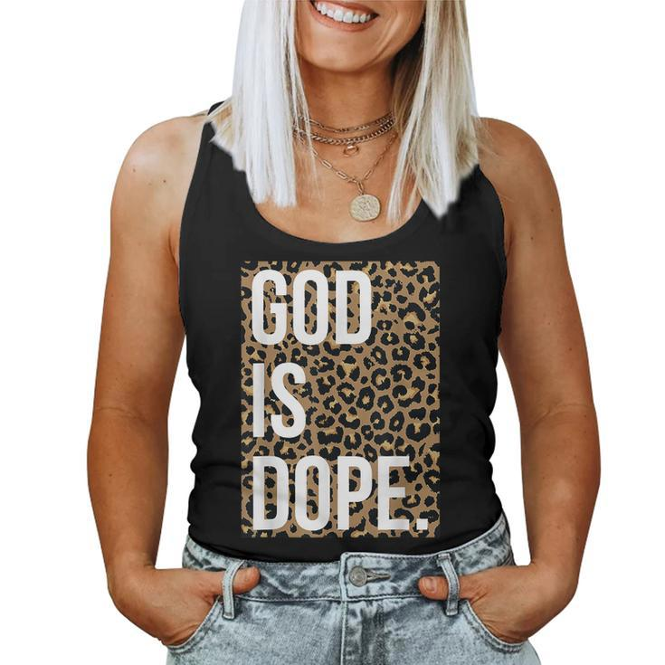 God Is Dope Leopard  Women Tank Top Weekend Graphic