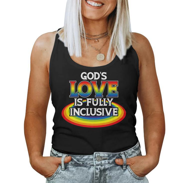 God's Love Is Fully Inclusive Lgbtq Christian Quote Saying Women Tank Top