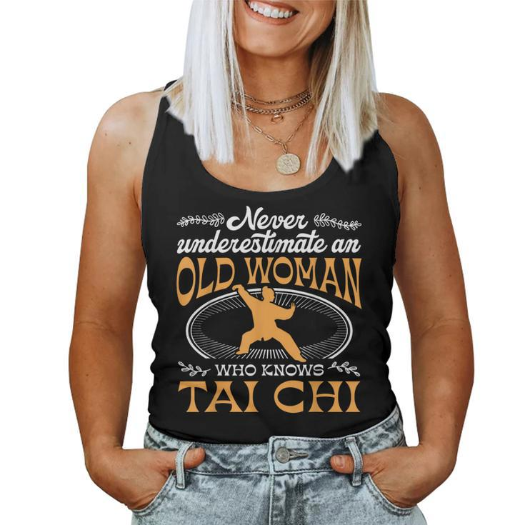 Grandma Never Underestimate An Old Woman Who Knows Tai Chi Women Tank Top