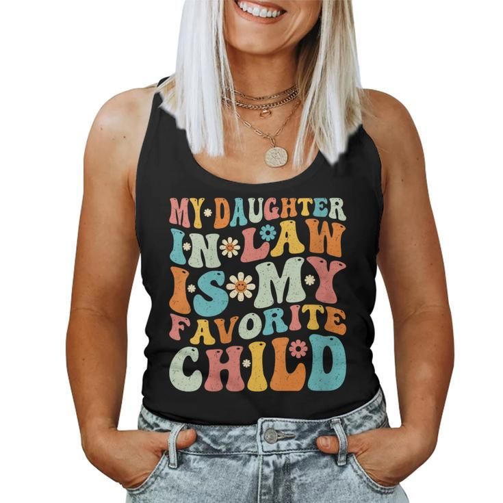 Groovy My Daughter In Law Is My Favorite Child Women Tank Top