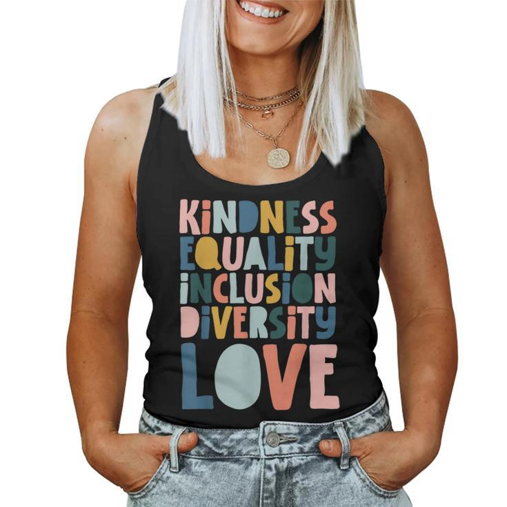 Groovy Kindness Equality Inclusion Diversity Love Teachers  Women Tank Top Weekend Graphic