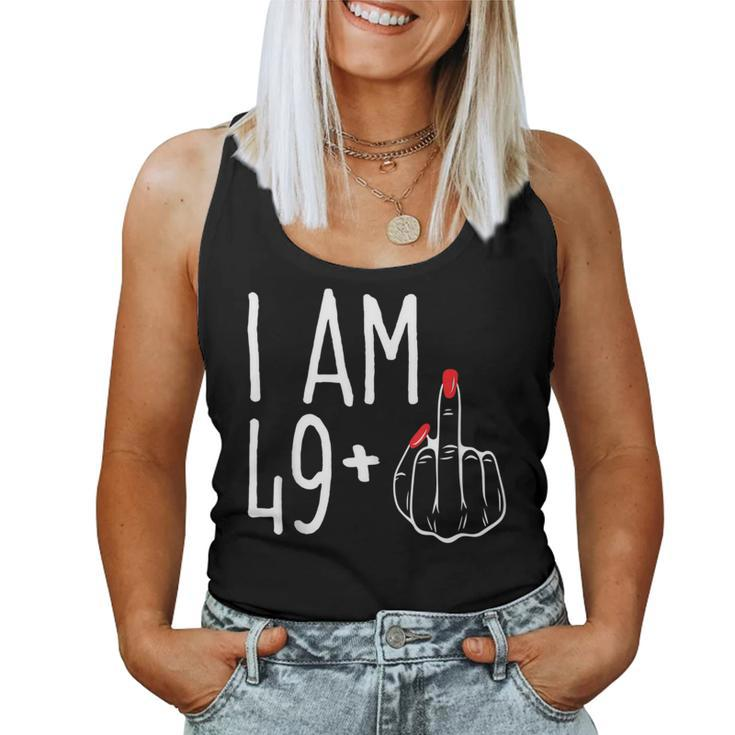 I Am 49 Plus 1 Middle Finger Funny 50Th Womens Birthday   Women Tank Top Weekend Graphic