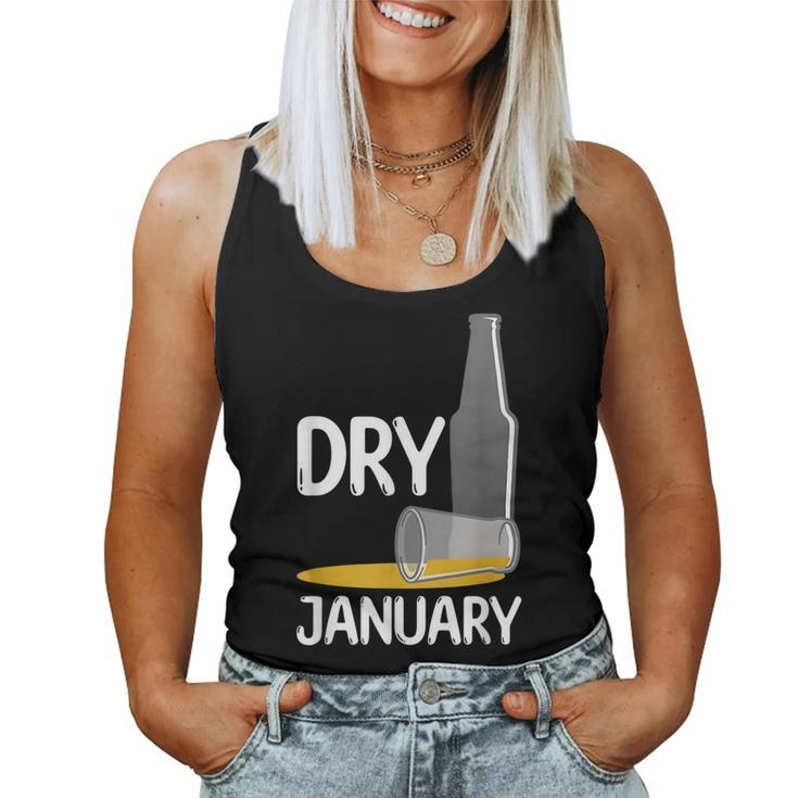 January Dry Beer Free Alcohol Free Liquor Free Wine Free Women Tank Top