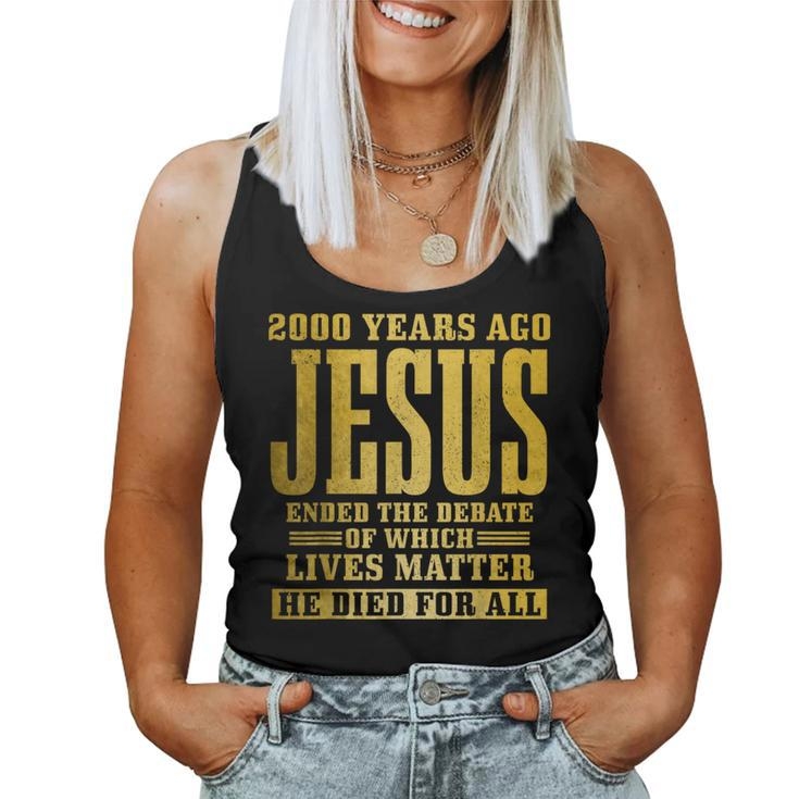 Jesus Died For All Christian Faith Bible Pastor Religious Women Tank Top