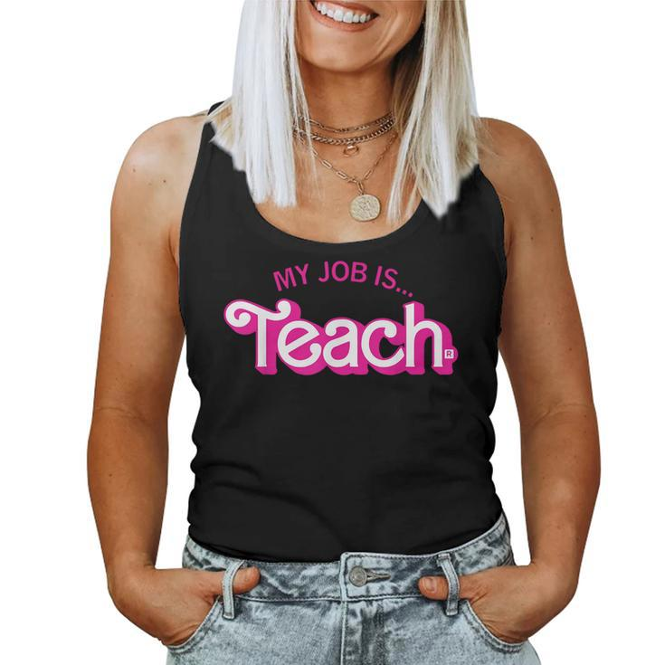 My Job Is Teach Retro Pink Style Supports Teaching Women Tank Top