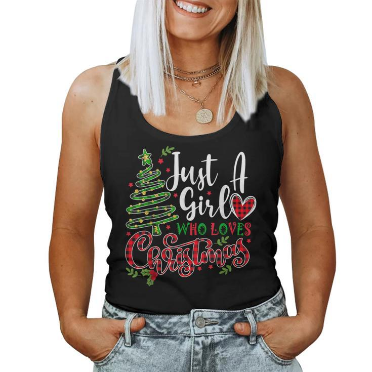 Just A Girl Who Loves Christmas A For Xmas Girls Women Tank Top
