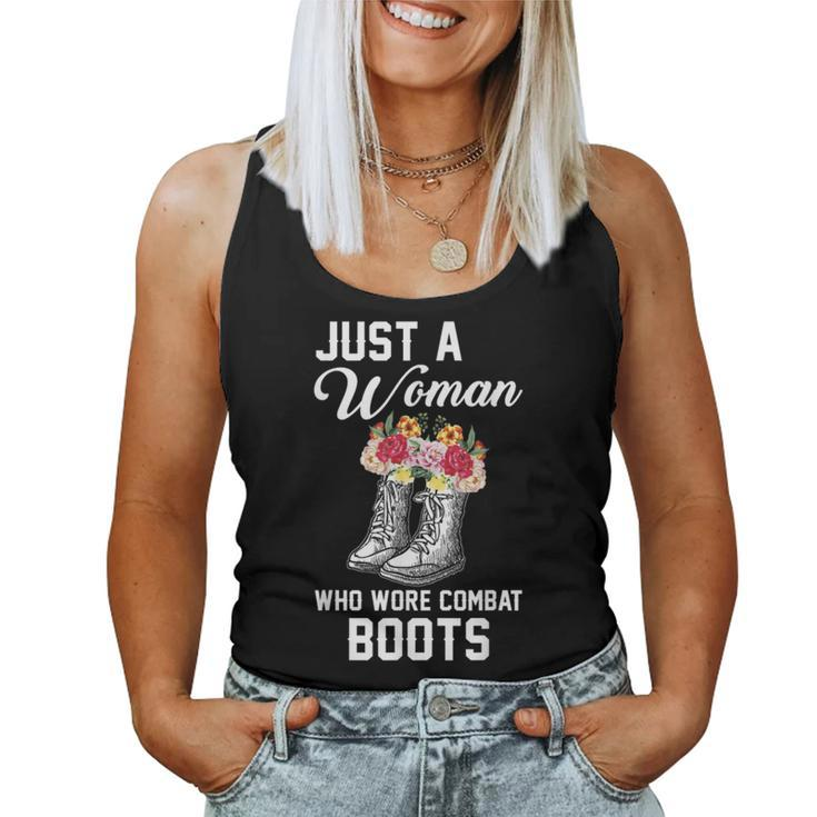 Just A Woman Who Wore Combat Boots Women Tank Top