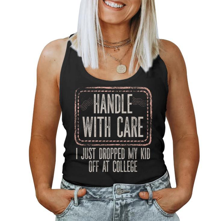 Leaving For College For Mom From Son Daughter Empty Nest Women Tank Top