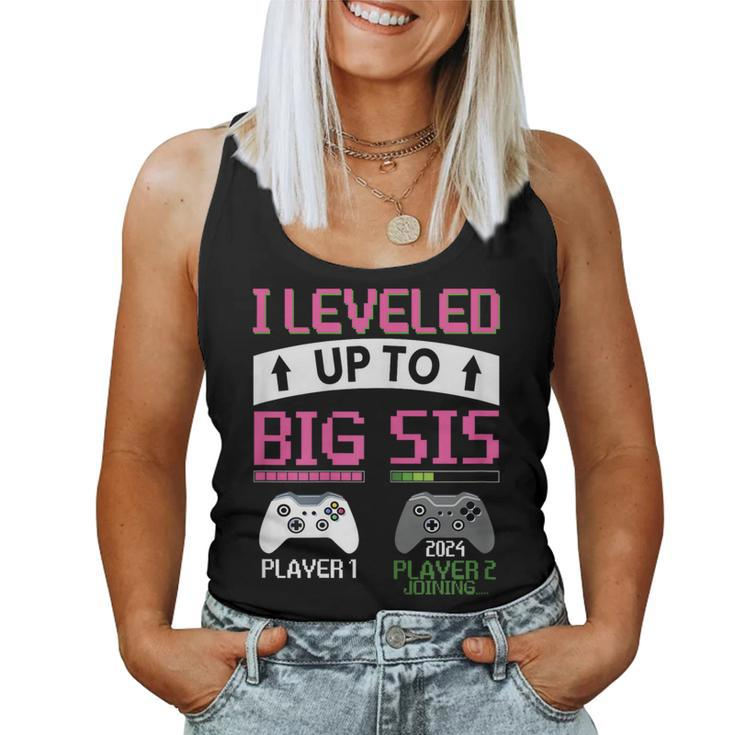 Leveled Up To Big Sister 2024 Cute I'm Going To Be A Big Sis Women Tank Top