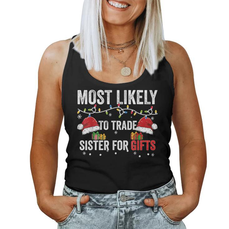 Most Likely To Shake Trade Sister For Christmas Women Tank Top